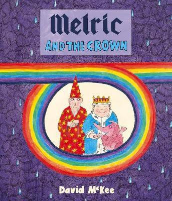 Melric and the Crown(English, Paperback, McKee David)