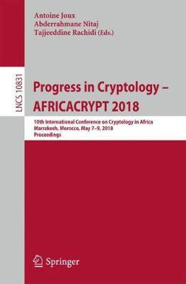 Progress in Cryptology - AFRICACRYPT 2018(English, Paperback, unknown)