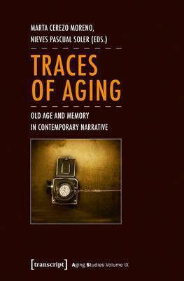 Traces of Aging(English, Electronic book text, unknown)
