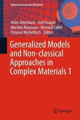 Generalized Models and Non-classical Approaches in Complex Materials 1(English, Hardcover, unknown)