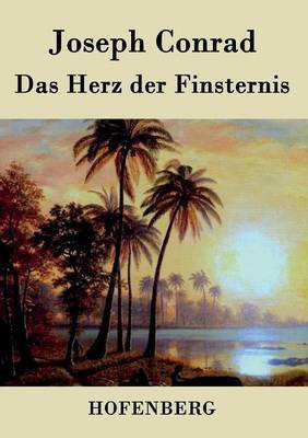 Das Herz der Finsternis(German, Paperback, Conrad Joseph)