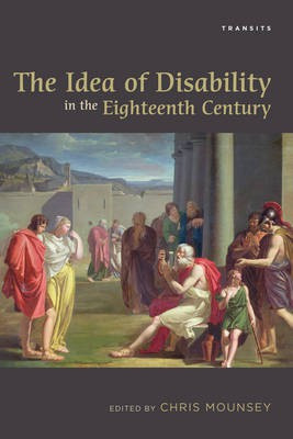 The Idea of Disability in the Eighteenth Century(English, Paperback, unknown)