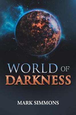World of Darkness(English, Paperback, Simmons Mark)