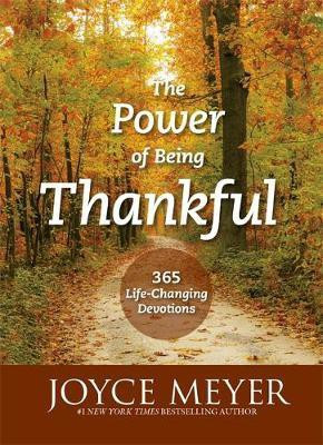 The Power of Being Thankful(English, Paperback, Meyer Joyce)