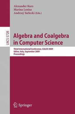 Algebra and Coalgebra in Computer Science(English, Paperback, unknown)
