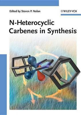 N-Heterocyclic Carbenes in Synthesis(English, Electronic book text, unknown)