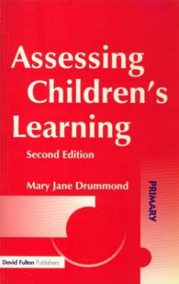Assessing Children's Learning(English, Paperback, Drummond Mary Jane)
