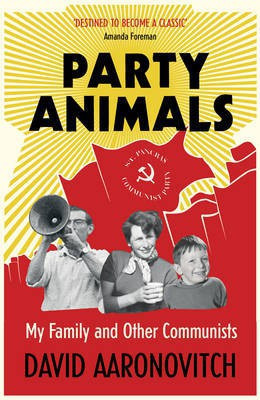 Party Animals(English, Electronic book text, Aaronovitch David)