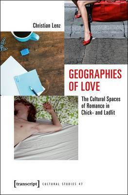 Geographies of Love(English, Electronic book text, Lenz Christian)