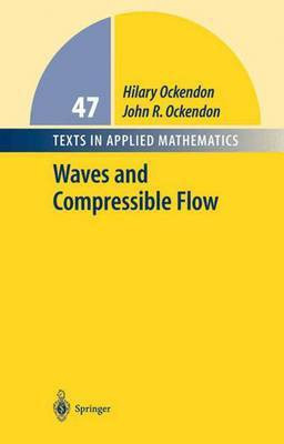 Waves and Compressible Flow(English, Electronic book text, Ockendon Hilary)