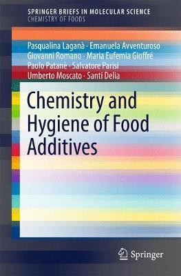 Chemistry and Hygiene of Food Additives(English, Paperback, Lagana Pasqualina)