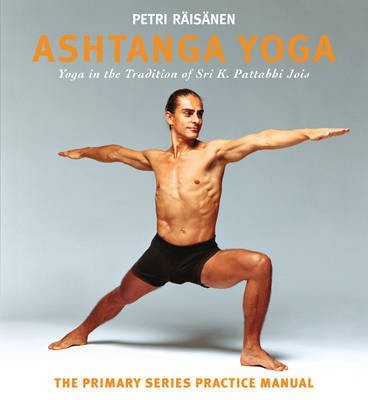 Ashtanga Yoga(English, Paperback, Raisanen Petri)