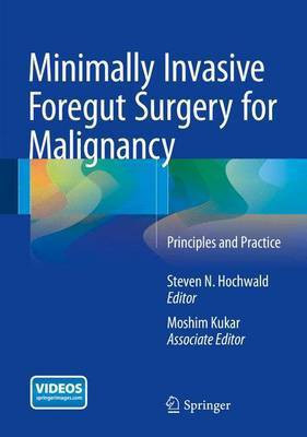 Minimally Invasive Foregut Surgery for Malignancy(English, Electronic book text, unknown)