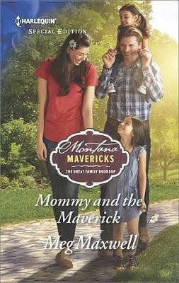 Mommy and the Maverick(English, Electronic book text, Maxwell Meg)