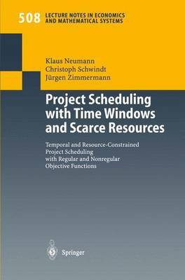 Project Scheduling with Time Windows and Scarce Resources(English, Paperback, Neumann Klaus)