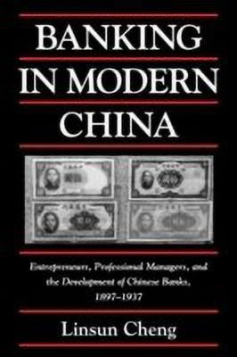 Banking in Modern China(English, Hardcover, Cheng Linsun)