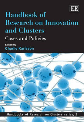 Handbook of Research on Innovation and Clusters(English, Paperback, unknown)