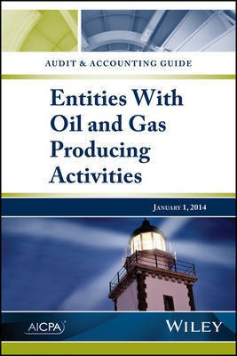 Audit and Accounting Guide: Entities with Oil and Gas Producing Activities(English, Paperback, AICPA)