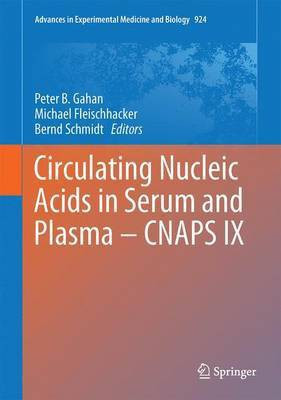 Circulating Nucleic Acids in Serum and Plasma - CNAPS IX(English, Hardcover, unknown)