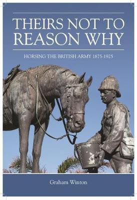 Theirs Not To Reason Why(English, Paperback, Winton Graham)