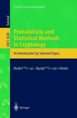 Probabilistic and Statistical Methods in Cryptology(English, Electronic book text, Neuenschwander Daniel)