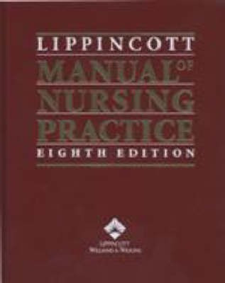 The Lippincott Manual of Nursing Practice(English, Hardcover, Nettina Sandra M.)