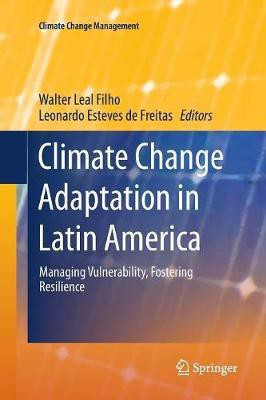 Climate Change Adaptation in Latin America(English, Paperback, unknown)