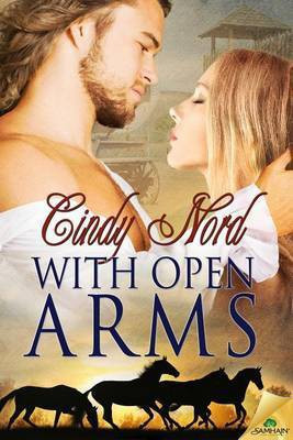 With Open Arms(English, Electronic book text, Nord Cindy)