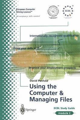 Using the Computer and Managing Files(English, Paperback, Penfold David)