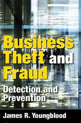 Business Theft and Fraud(English, Electronic book text, Youngblood James R.)