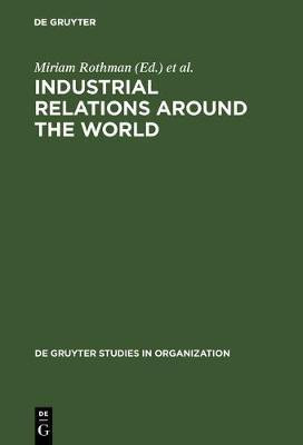 Industrial Relations Around the World(English, Hardcover, unknown)