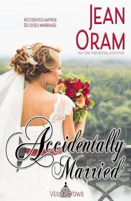 Accidentally Married(English, Paperback, Oram Jean)