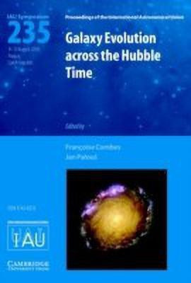 Galaxy Evolution across the Hubble Time (IAU S235)(English, Hardcover, unknown)