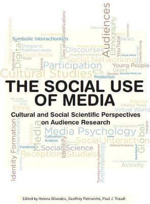 The Social Use of Media(English, Electronic book text, unknown)