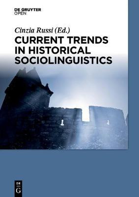 Current Trends in Historical Sociolinguistics(English, Electronic book text, unknown)