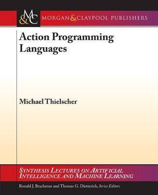 Action Programming Languages(English, Electronic book text, Thielscher Michael)