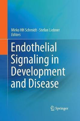 Endothelial Signaling in Development and Disease(English, Paperback, unknown)