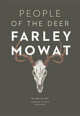 People of the Deer(English, Electronic book text, Mowat Farley)