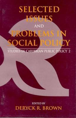 Selected Issues and Problems in Social Policy(English, Paperback, Brown Deryck R.)