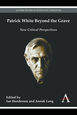 Patrick White Beyond the Grave(English, Electronic book text, unknown)