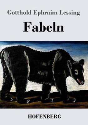 Fabeln(German, Paperback, Lessing Gotthold Ephraim)