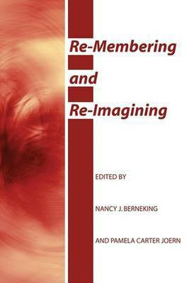 Re-Membering and Re-Imagining(English, Paperback, unknown)