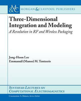 Three-Dimensional Integration and Modeling(English, Electronic book text, Lee Jong-Hoon)