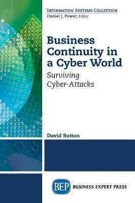 Business Continuity in a Cyber World(English, Paperback, Sutton David)