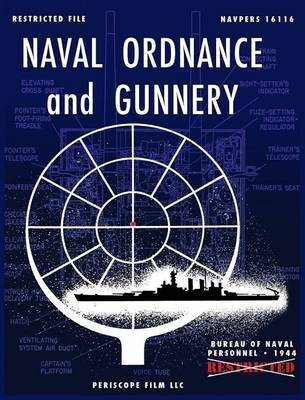 Naval Ordnance and Gunnery(English, Hardcover, Naval Personnel Bureau of)