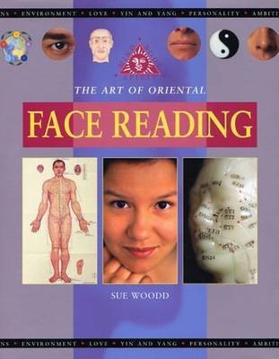 The Art of Oriental Face Reading(English, Hardcover, Woodd Sue)