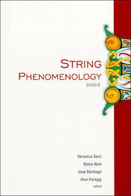 String Phenomenology 2003(English, Electronic book text, Sanz Veronica)