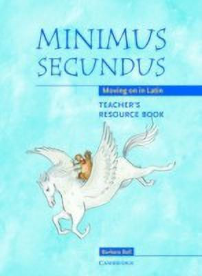 Minimus Secundus Teacher's Resource Book(English, Spiral bound, Bell Barbara)