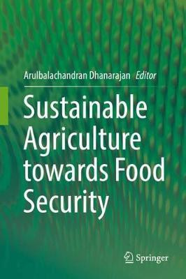 Sustainable Agriculture towards Food Security(English, Hardcover, unknown)