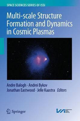 Multi-scale Structure Formation and Dynamics in Cosmic Plasmas(English, Hardcover, unknown)